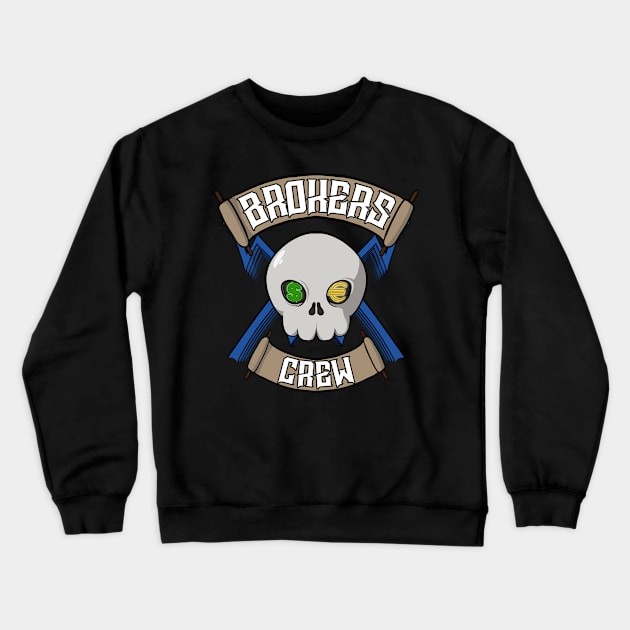 Brokers crew Jolly Roger pirate flag Crewneck Sweatshirt by RampArt